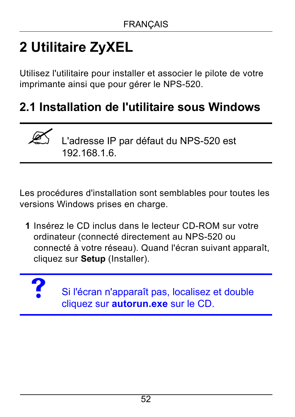 2 utilitaire zyxel, 1 installation de l'utilitaire sous windows | ZyXEL Communications NPS-520 User Manual | Page 53 / 115