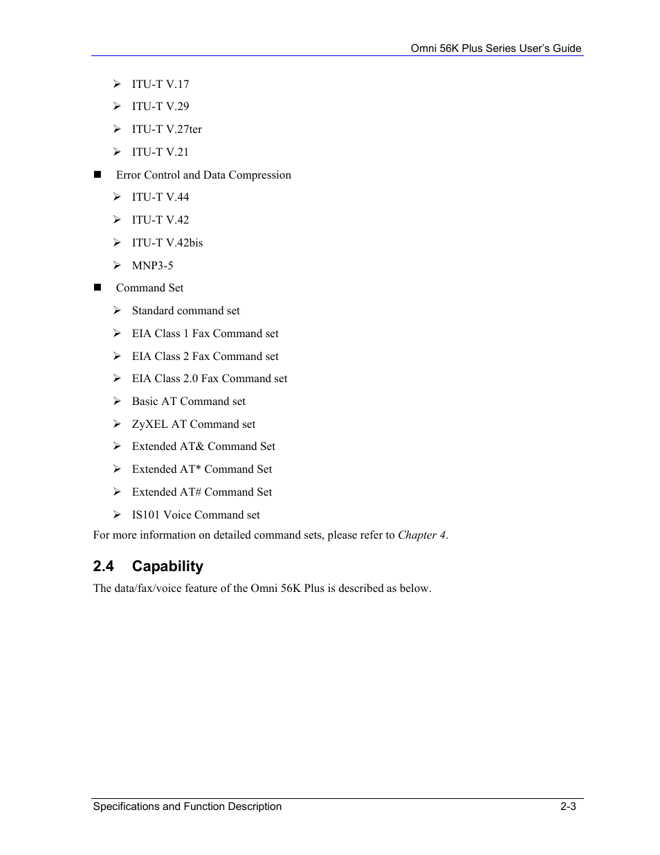 Capability, 4 capability | ZyXEL Communications 56K Plus Series User Manual | Page 15 / 66