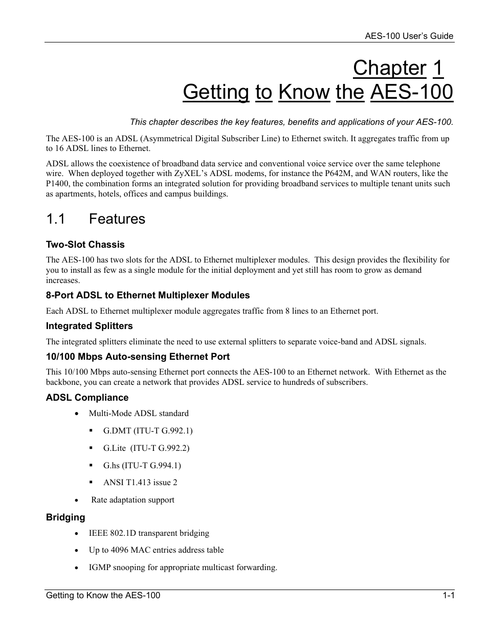 Getting to know the aes-100, Features, Chapter 1 getting to know the aes-100 | 1 features | ZyXEL Communications AES-100 User Manual | Page 13 / 90