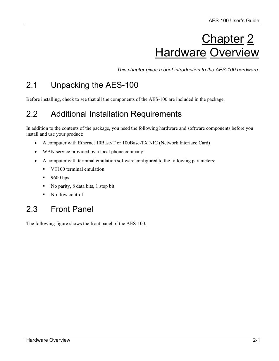 Hardware overview, Unpacking the aes-100, Additional installation requirements | Front panel, Chapter 2 hardware overview, 1 unpacking the aes-100, 2 additional installation requirements, 3 front panel | ZyXEL Communications AES-100 User Manual | Page 19 / 90