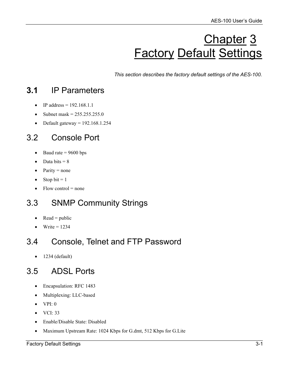 Factory default settings, Ip parameters, Console port | Snmp community strings, Console, telnet and ftp password, Adsl ports, Chapter 3 factory default settings, 1 ip parameters, 2 console port, 3 snmp community strings | ZyXEL Communications AES-100 User Manual | Page 23 / 90