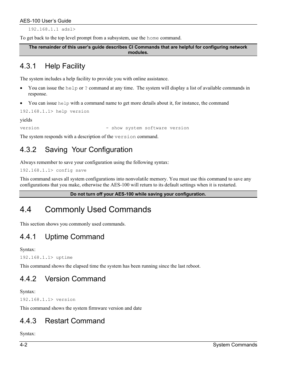 Commonly used commands, 4 commonly used commands, 1 help facility | 2 saving your configuration, 1 uptime command, 2 version command, 3 restart command | ZyXEL Communications AES-100 User Manual | Page 26 / 90
