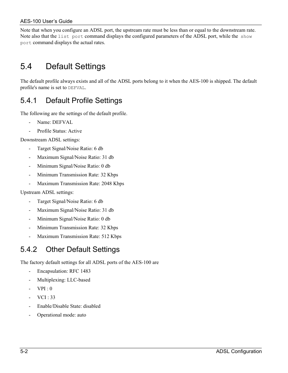 Default settings, 4 default settings, 1 default profile settings | 2 other default settings | ZyXEL Communications AES-100 User Manual | Page 34 / 90