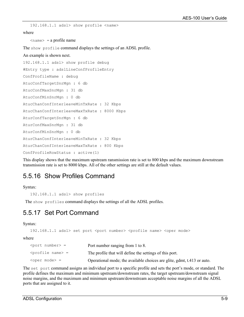 16 show profiles command, 17 set port command | ZyXEL Communications AES-100 User Manual | Page 41 / 90