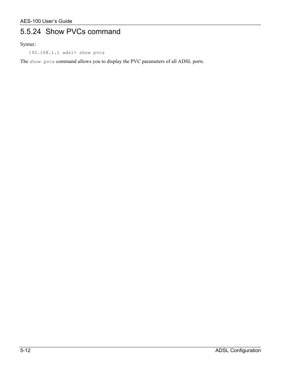 24 show pvcs command | ZyXEL Communications AES-100 User Manual | Page 44 / 90