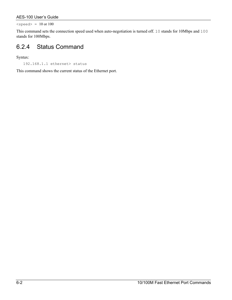 4 status command | ZyXEL Communications AES-100 User Manual | Page 46 / 90