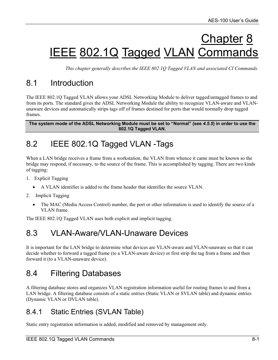 Ieee 802.1q tagged vlan commands, Introduction, Ieee 802.1q tagged vlan -tags | Vlan-aware/vlan-unaware devices, Filtering databases, 1 introduction, 3 vlan-aware/vlan-unaware devices, 4 filtering databases | ZyXEL Communications AES-100 User Manual | Page 57 / 90