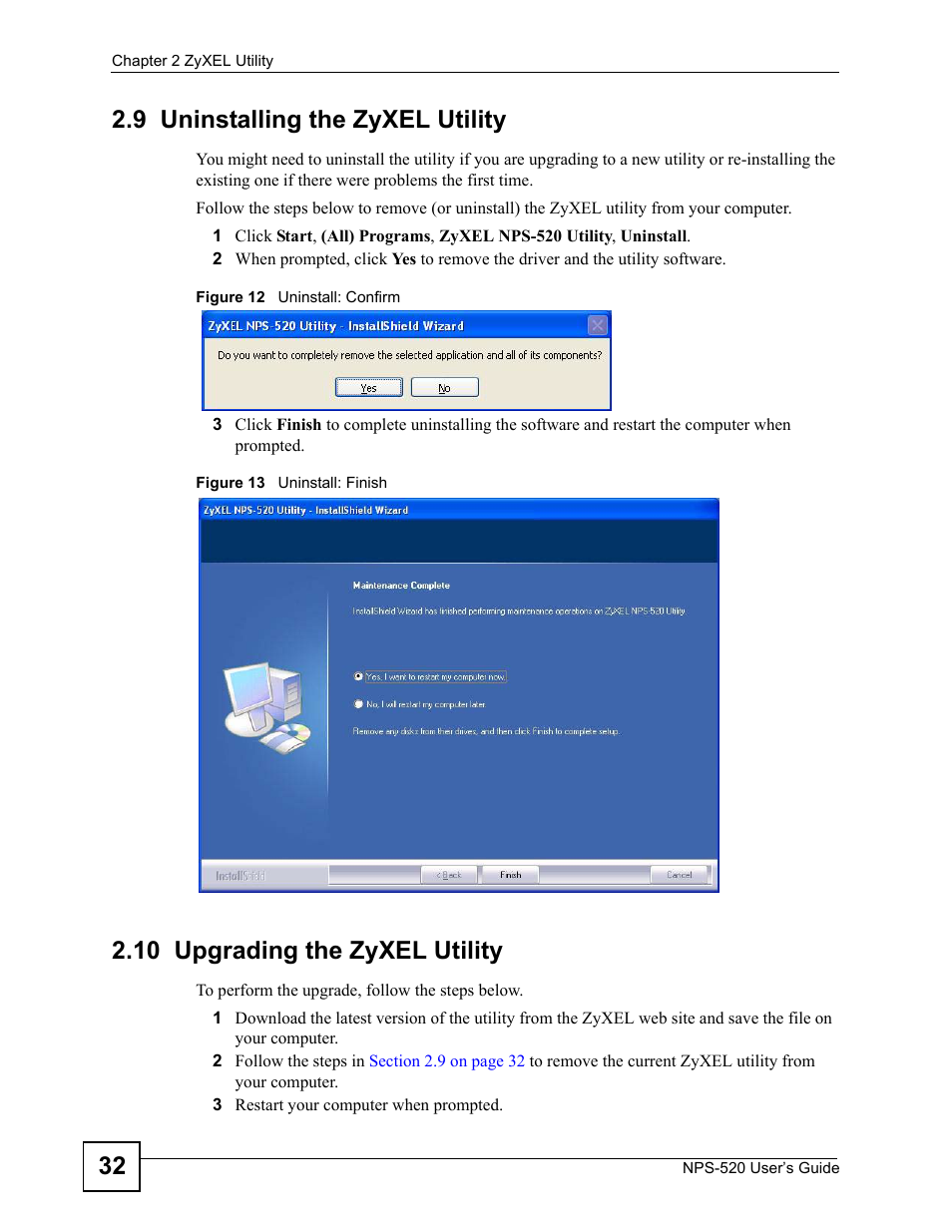 9 uninstalling the zyxel utility, 10 upgrading the zyxel utility, 32 2.9 uninstalling the zyxel utility | ZyXEL Communications NPS-520 User Manual | Page 32 / 112