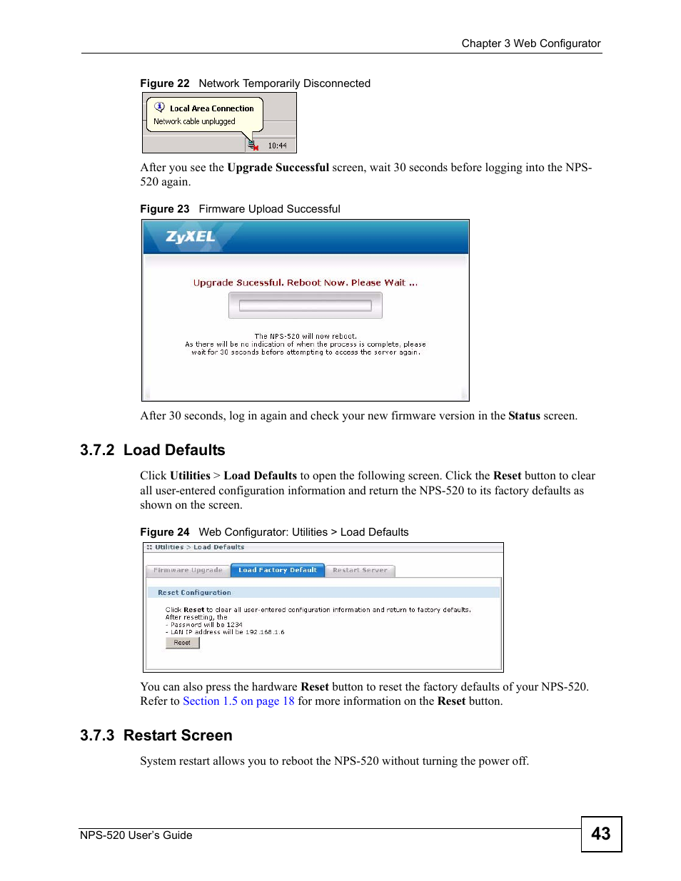 2 load defaults, 3 restart screen, 2 load defaults 3.7.3 restart screen | ZyXEL Communications NPS-520 User Manual | Page 43 / 112