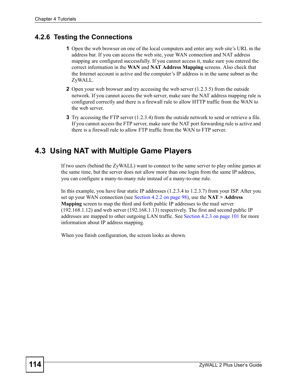 6 testing the connections, 3 using nat with multiple game players | ZyXEL Communications ZyWALL 2 Plus User Manual | Page 114 / 686