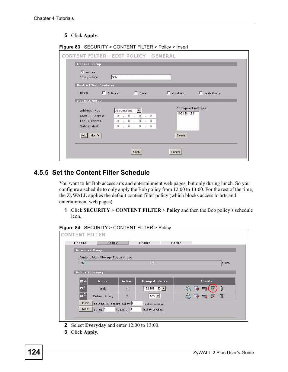 5 set the content filter schedule | ZyXEL Communications ZyWALL 2 Plus User Manual | Page 124 / 686