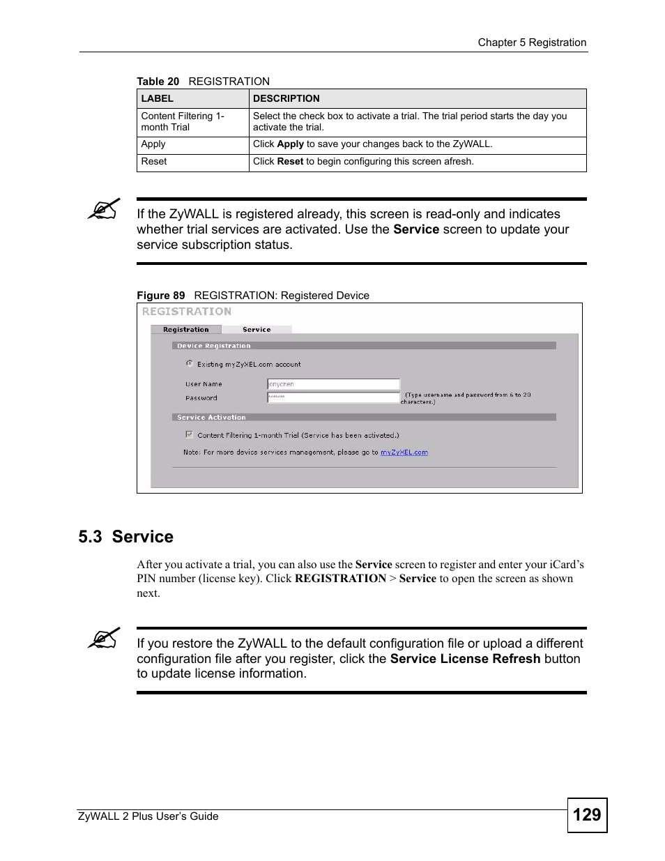 3 service, Figure 89 registration: registered device | ZyXEL Communications ZyWALL 2 Plus User Manual | Page 129 / 686