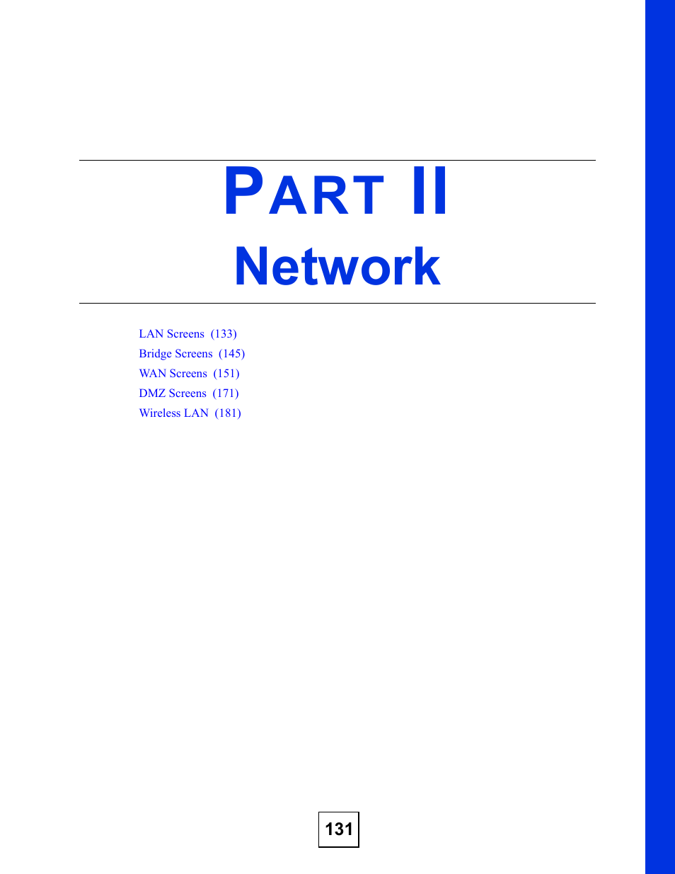 Network, Part ii: network | ZyXEL Communications ZyWALL 2 Plus User Manual | Page 131 / 686