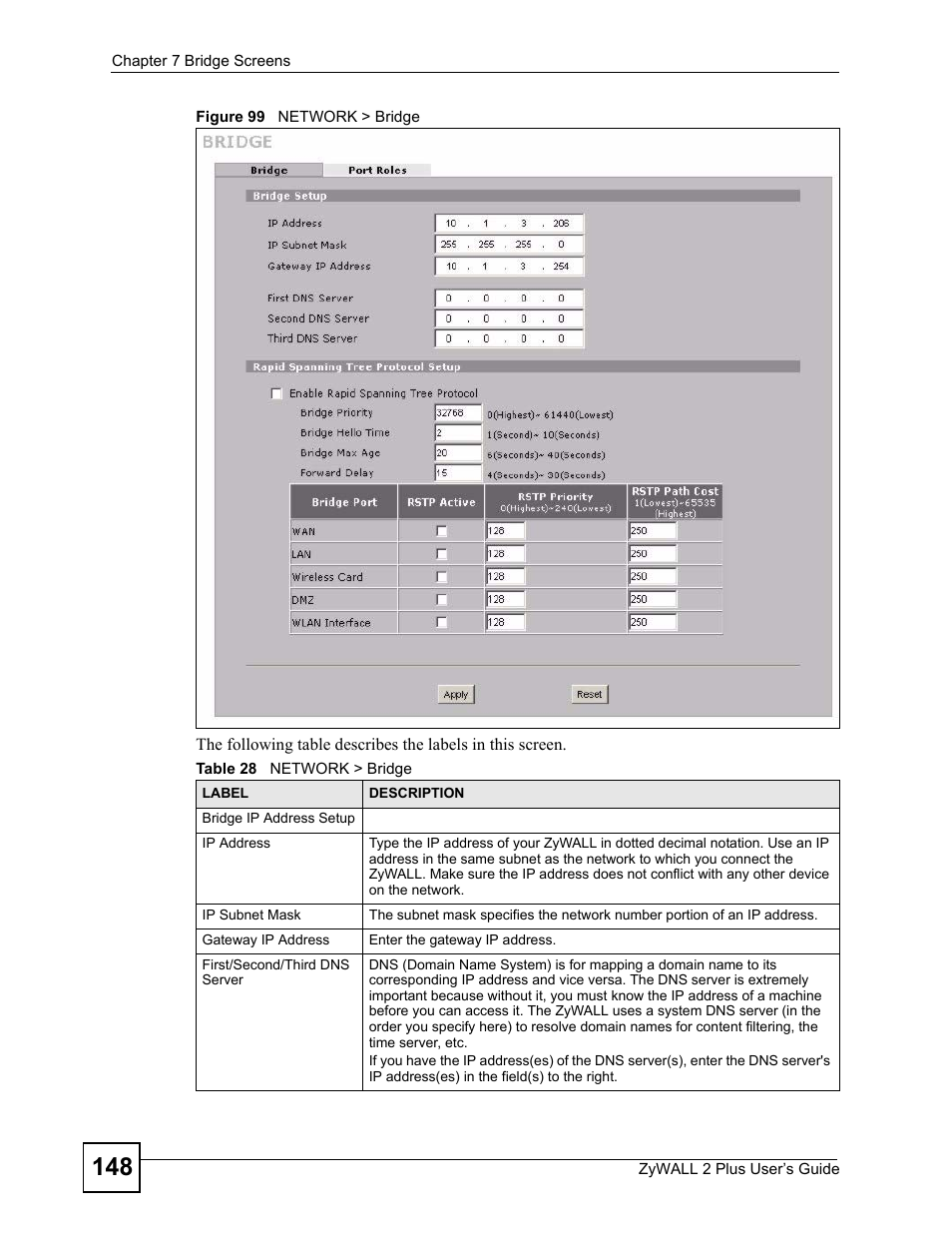 Figure 99 network > bridge, Table 28 network > bridge | ZyXEL Communications ZyWALL 2 Plus User Manual | Page 148 / 686