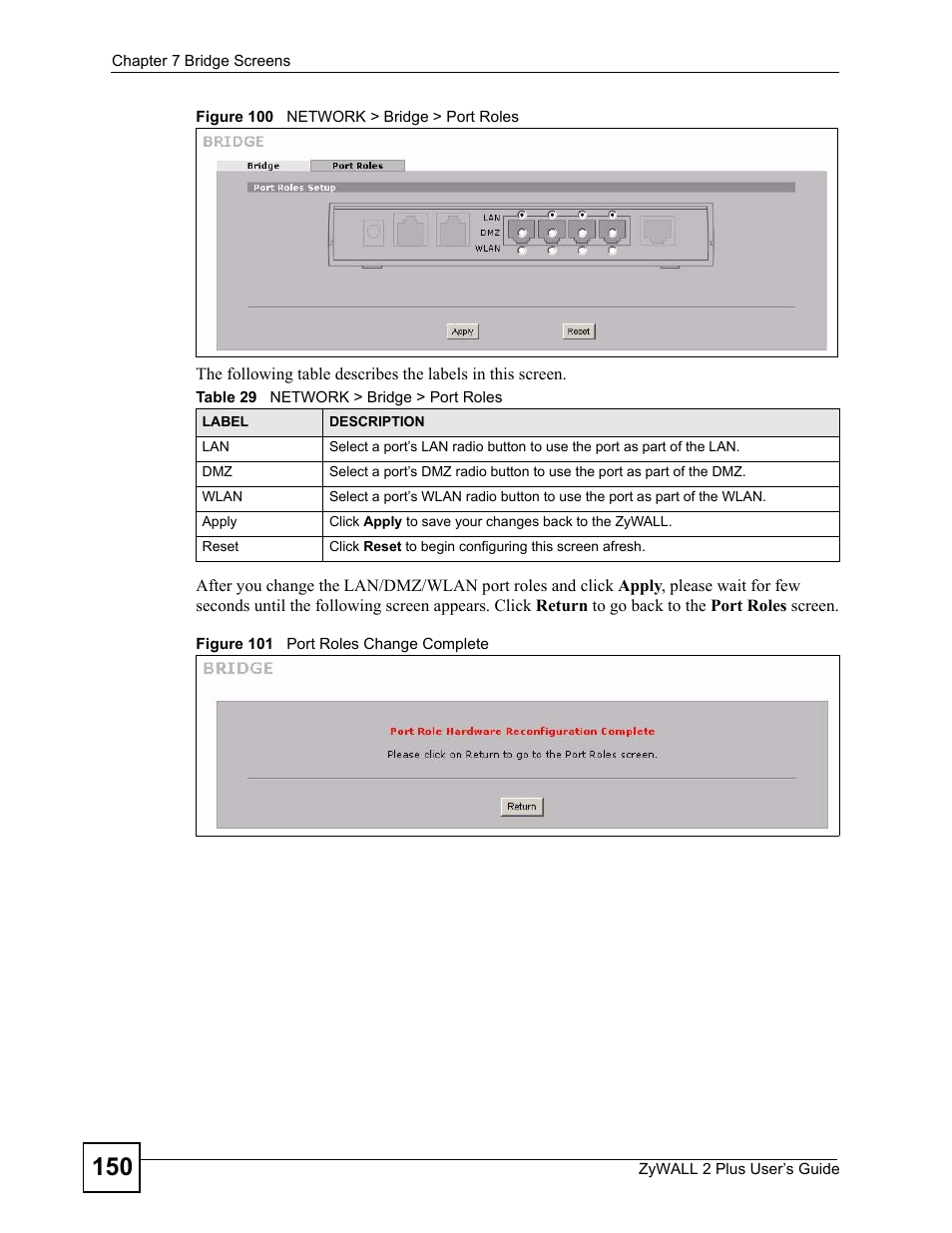 Table 29 network > bridge > port roles | ZyXEL Communications ZyWALL 2 Plus User Manual | Page 150 / 686