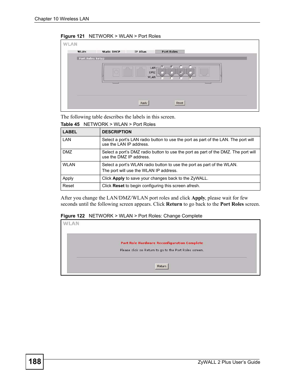 Table 45 network > wlan > port roles | ZyXEL Communications ZyWALL 2 Plus User Manual | Page 188 / 686