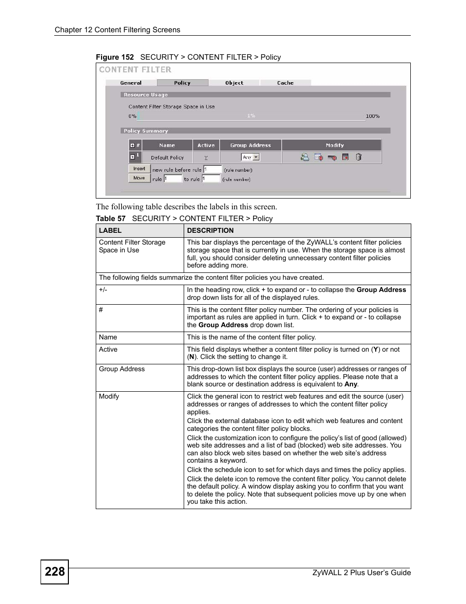 Figure 152 security > content filter > policy, Table 57 security > content filter > policy | ZyXEL Communications ZyWALL 2 Plus User Manual | Page 228 / 686