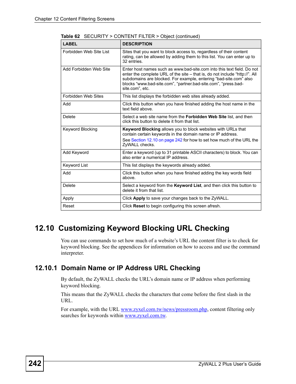10 customizing keyword blocking url checking, 1 domain name or ip address url checking | ZyXEL Communications ZyWALL 2 Plus User Manual | Page 242 / 686