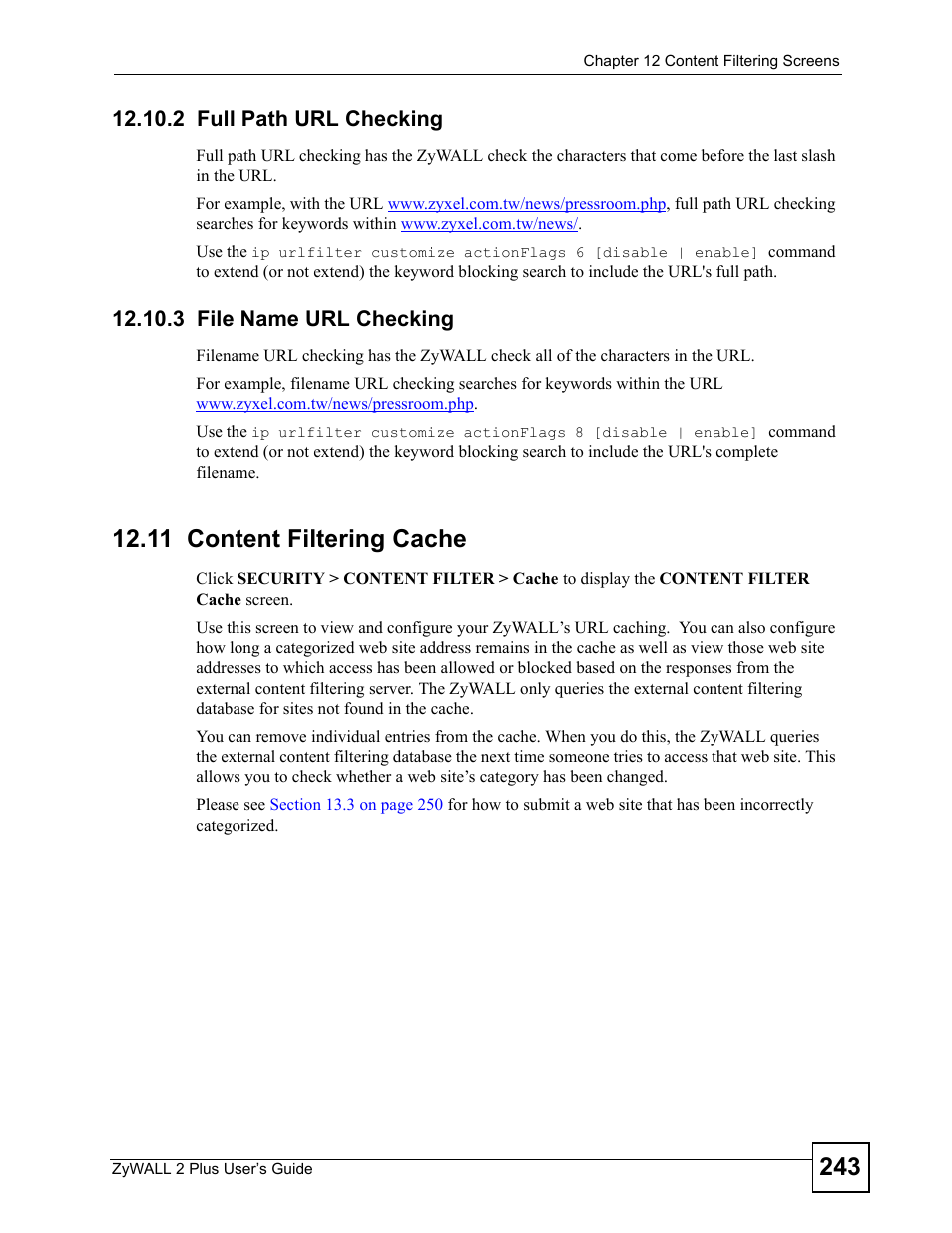 2 full path url checking, 3 file name url checking, 11 content filtering cache | All of the web site addres | ZyXEL Communications ZyWALL 2 Plus User Manual | Page 243 / 686