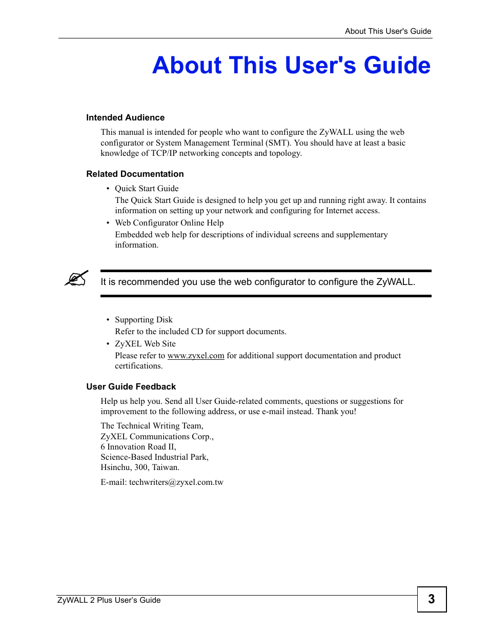 About this user's guide | ZyXEL Communications ZyWALL 2 Plus User Manual | Page 3 / 686