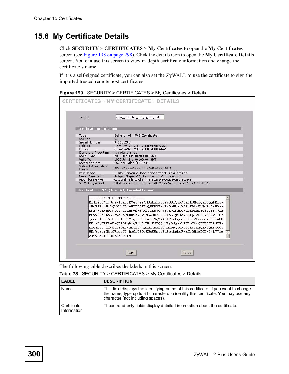 6 my certificate details | ZyXEL Communications ZyWALL 2 Plus User Manual | Page 300 / 686