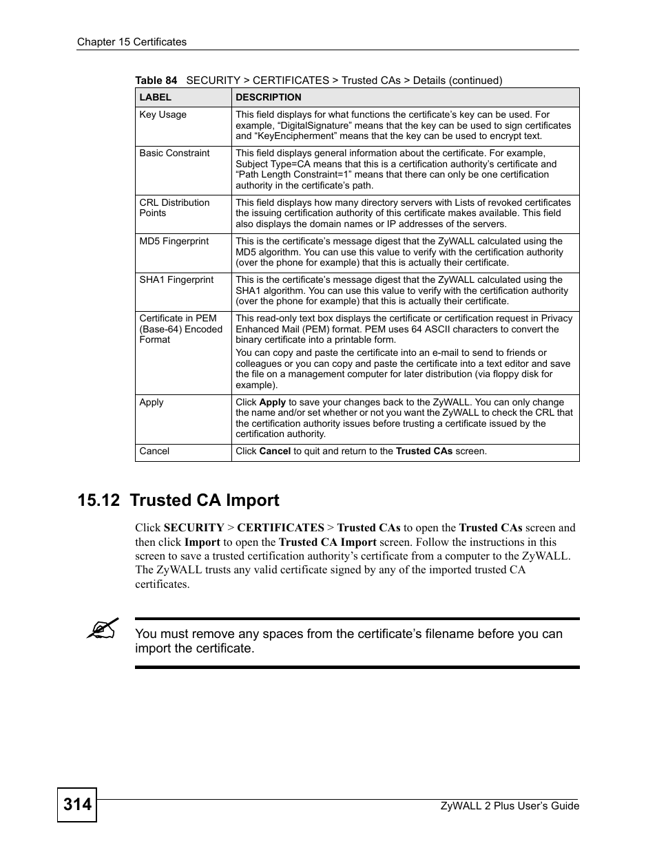 12 trusted ca import | ZyXEL Communications ZyWALL 2 Plus User Manual | Page 314 / 686