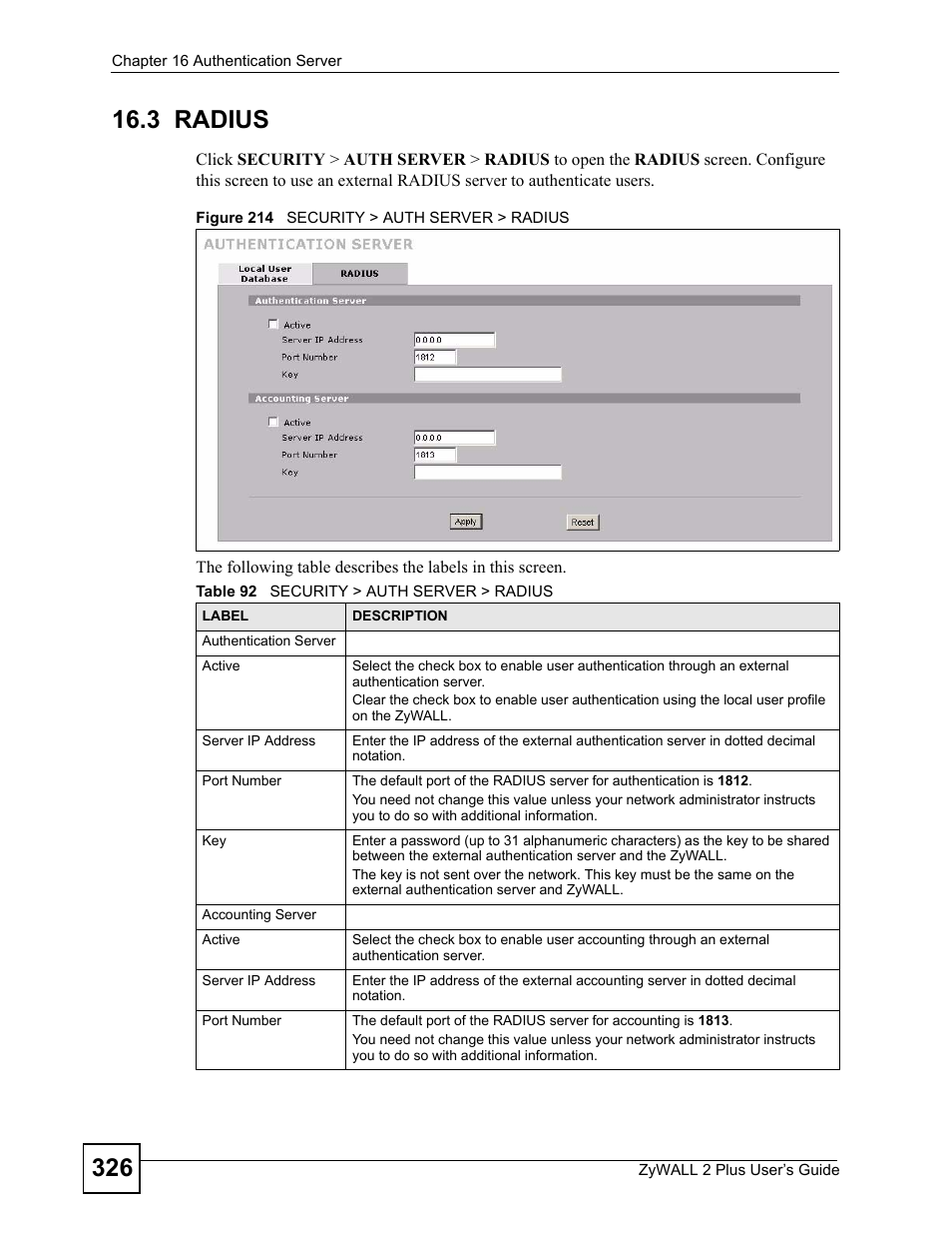 3 radius, Figure 214 security > auth server > radius, Table 92 security > auth server > radius | ZyXEL Communications ZyWALL 2 Plus User Manual | Page 326 / 686