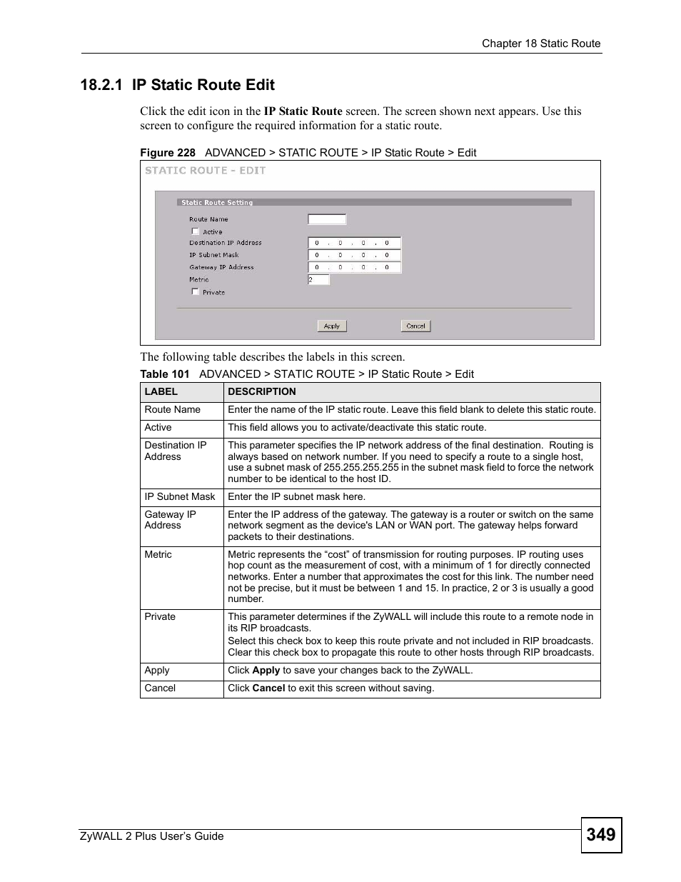 1 ip static route edit | ZyXEL Communications ZyWALL 2 Plus User Manual | Page 349 / 686