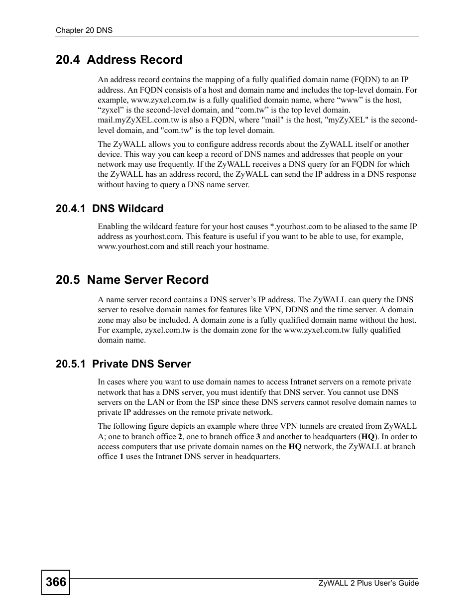 4 address record, 1 dns wildcard, 5 name server record | 1 private dns server | ZyXEL Communications ZyWALL 2 Plus User Manual | Page 366 / 686