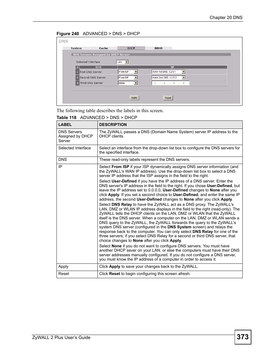 Figure 240 advanced > dns > dhcp, Table 118 advanced > dns > dhcp | ZyXEL Communications ZyWALL 2 Plus User Manual | Page 373 / 686