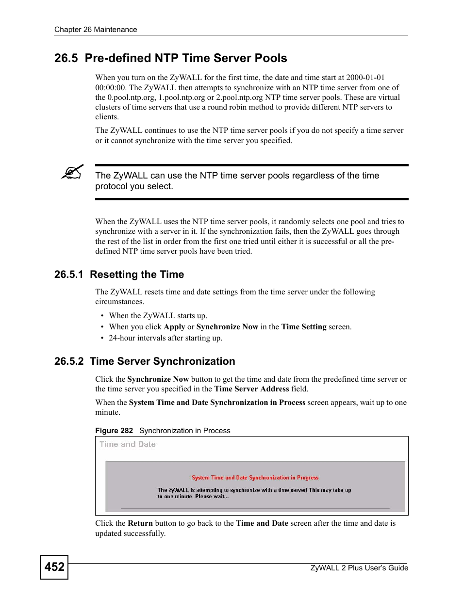 5 pre-defined ntp time server pools, 1 resetting the time, 2 time server synchronization | Figure 282 synchronization in process | ZyXEL Communications ZyWALL 2 Plus User Manual | Page 452 / 686