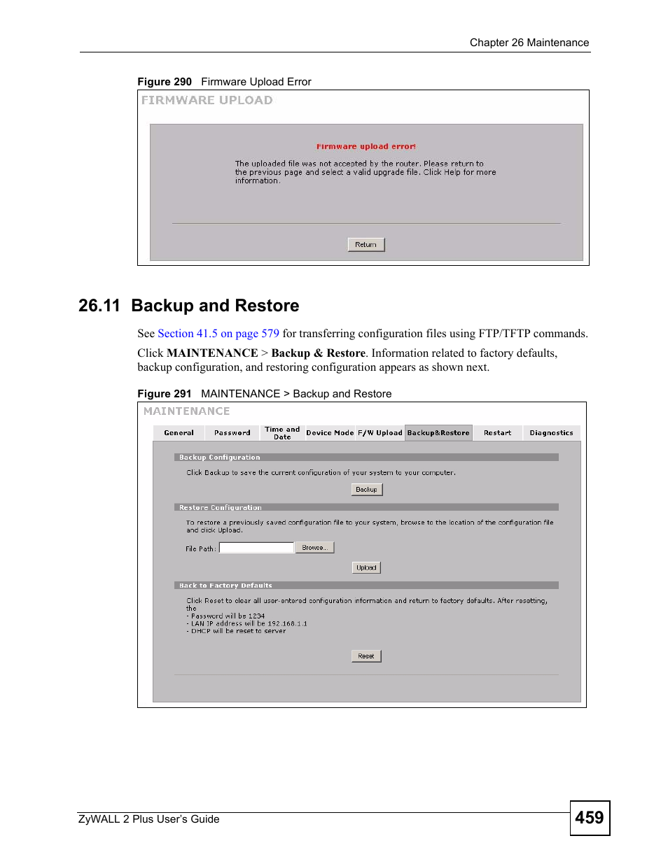 11 backup and restore | ZyXEL Communications ZyWALL 2 Plus User Manual | Page 459 / 686