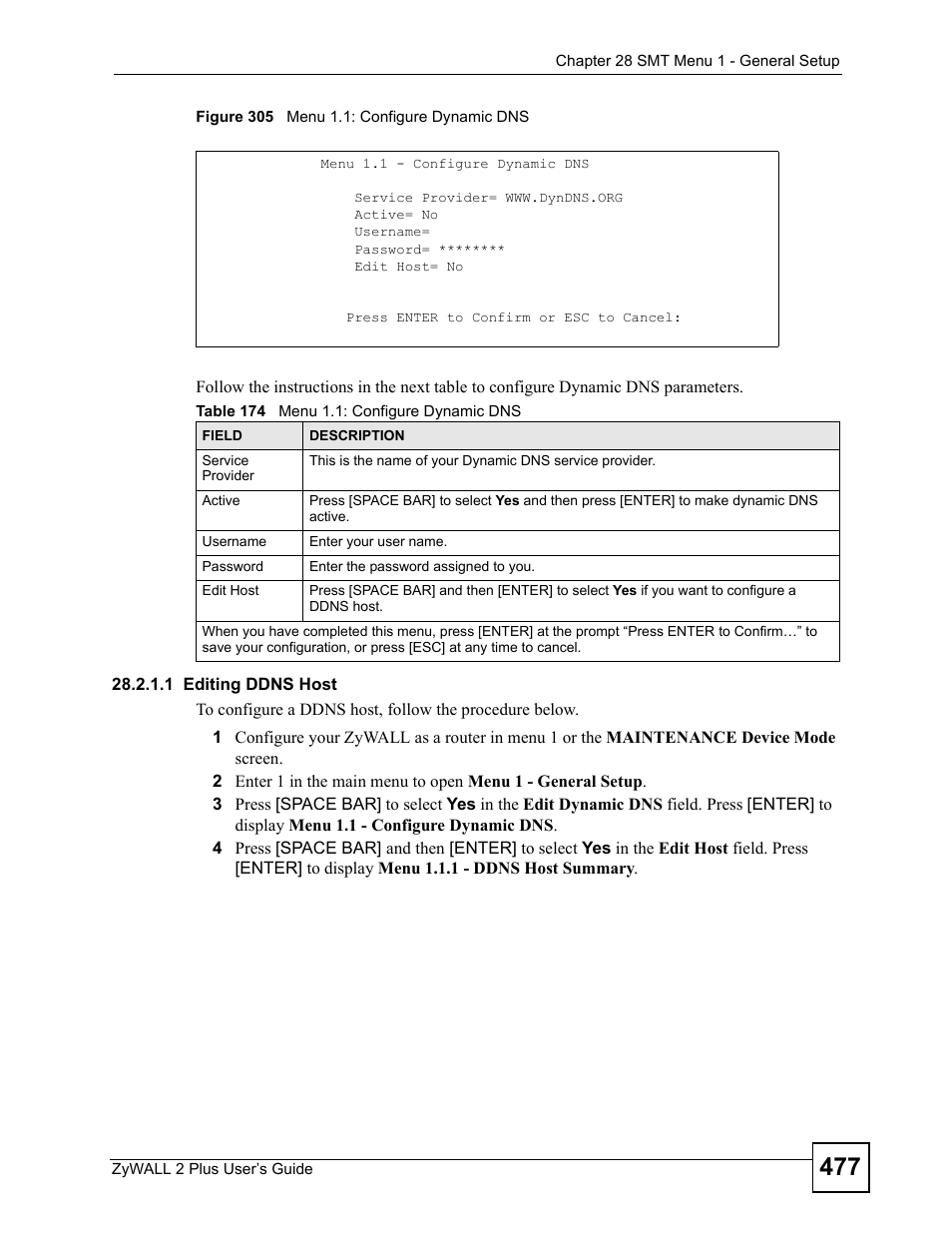 Figure 305 menu 1.1: configure dynamic dns, Table 174 menu 1.1: configure dynamic dns | ZyXEL Communications ZyWALL 2 Plus User Manual | Page 477 / 686
