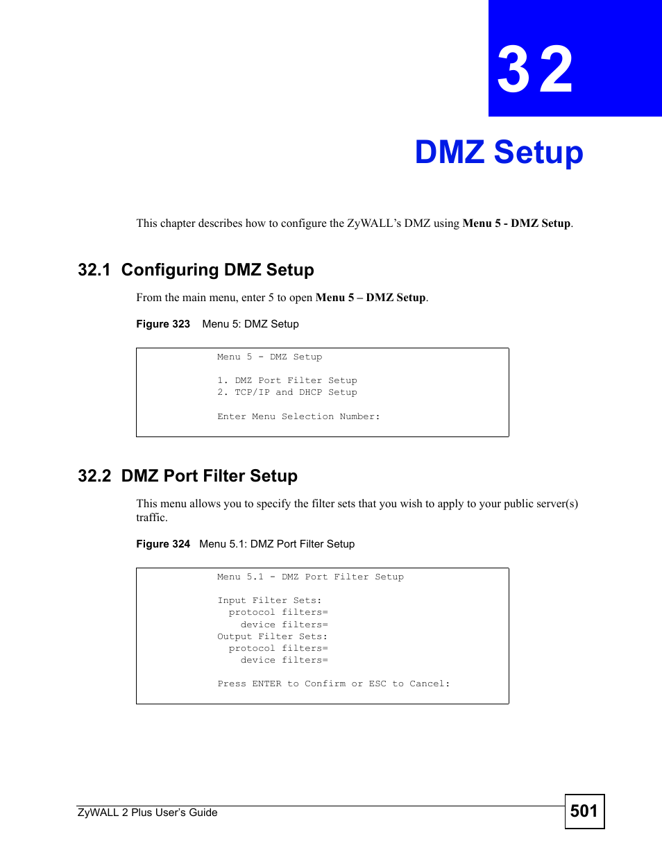 Dmz setup, 1 configuring dmz setup, 2 dmz port filter setup | Chapter 32 dmz setup, 1 configuring dmz setup 32.2 dmz port filter setup, Dmz setup (501) | ZyXEL Communications ZyWALL 2 Plus User Manual | Page 501 / 686