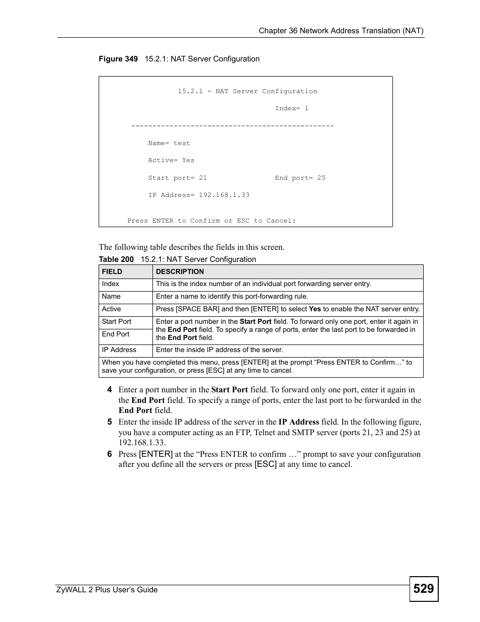 Figure 349 15.2.1: nat server configuration, Table 200 15.2.1: nat server configuration | ZyXEL Communications ZyWALL 2 Plus User Manual | Page 529 / 686