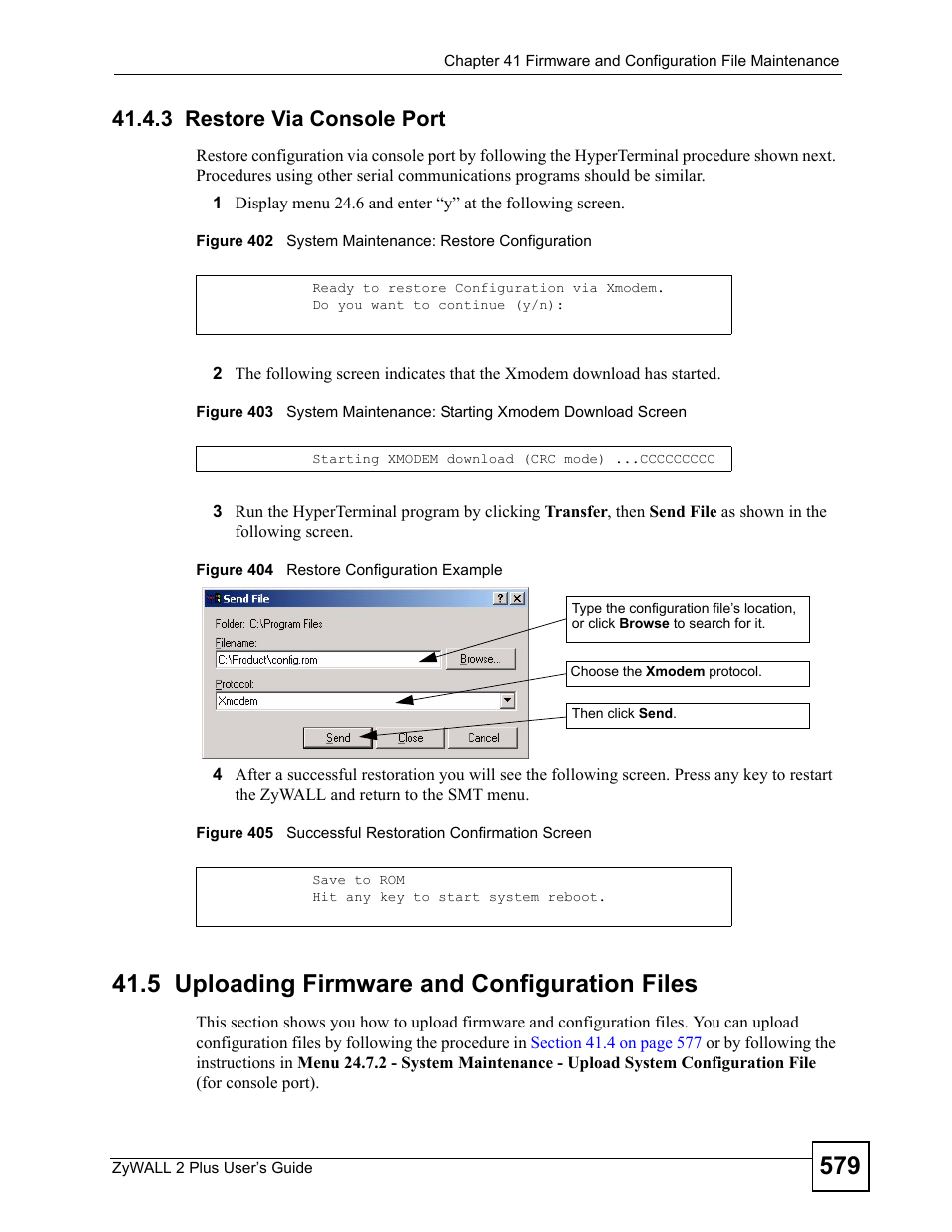 3 restore via console port, 5 uploading firmware and configuration files | ZyXEL Communications ZyWALL 2 Plus User Manual | Page 579 / 686