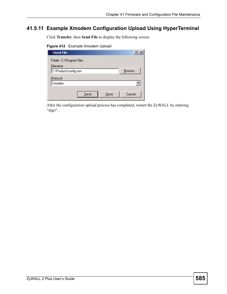 Figure 412 example xmodem upload | ZyXEL Communications ZyWALL 2 Plus User Manual | Page 585 / 686