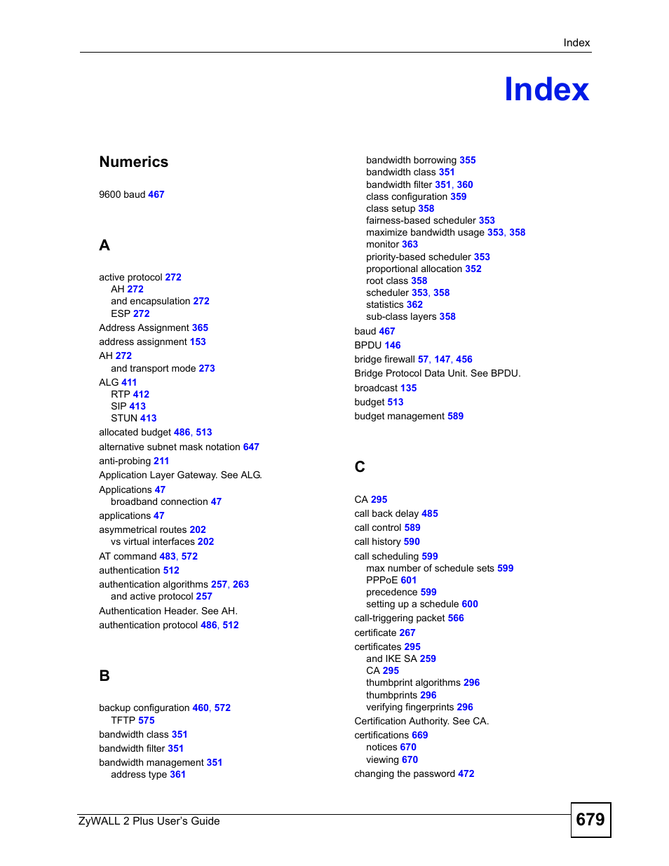 Index, Index (679), Numerics | ZyXEL Communications ZyWALL 2 Plus User Manual | Page 679 / 686