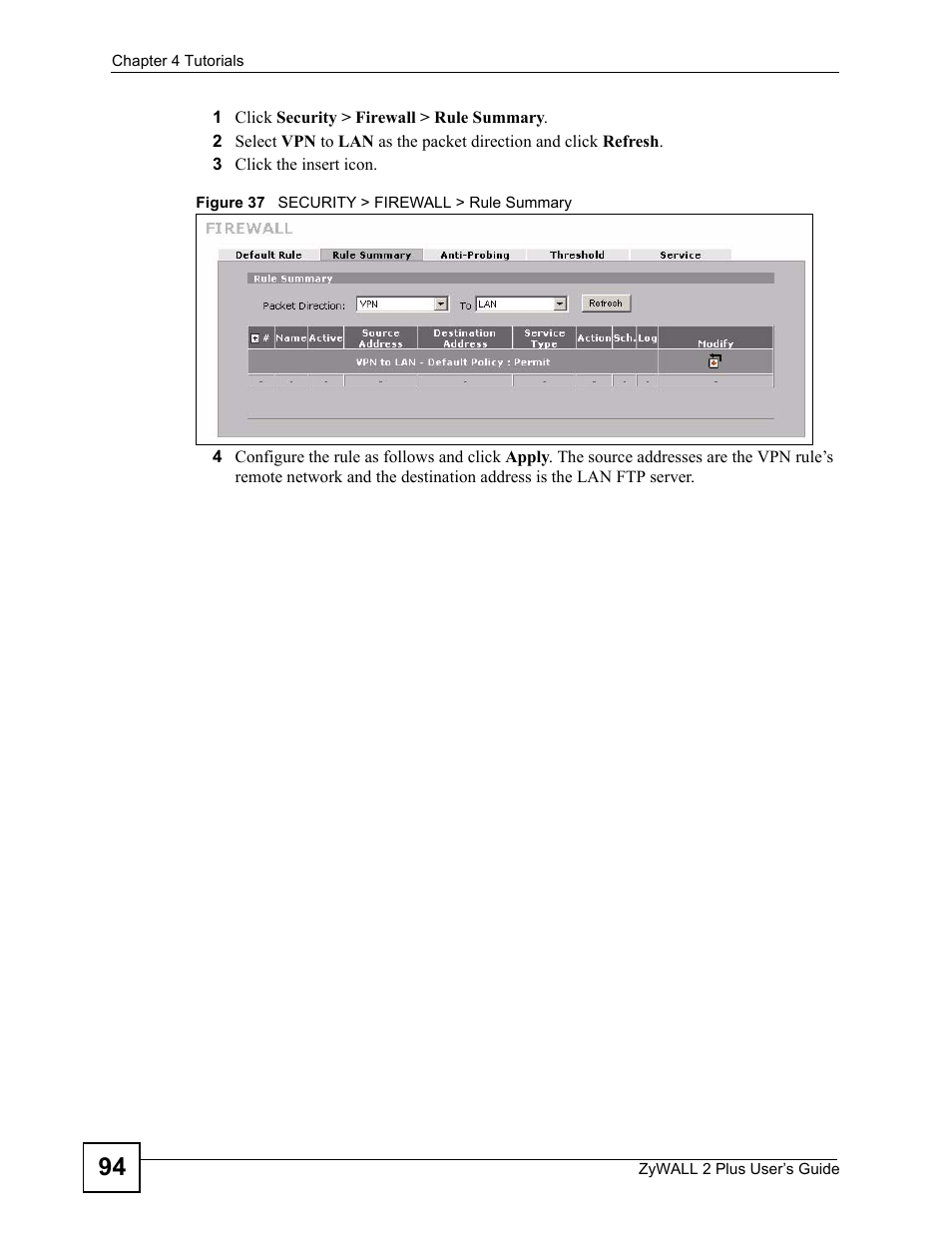 Figure 37 security > firewall > rule summary | ZyXEL Communications ZyWALL 2 Plus User Manual | Page 94 / 686