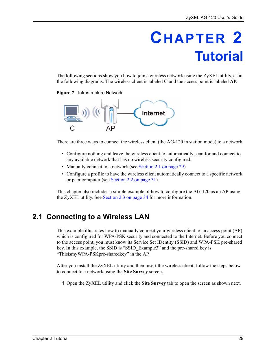 Tutorial, 1 connecting to a wireless lan, Chapter 2 tutorial | Figure 7 infrastructure network | ZyXEL Communications 802.11a/g Wireless CardBus Card ZyXEL AG-120 User Manual | Page 29 / 119