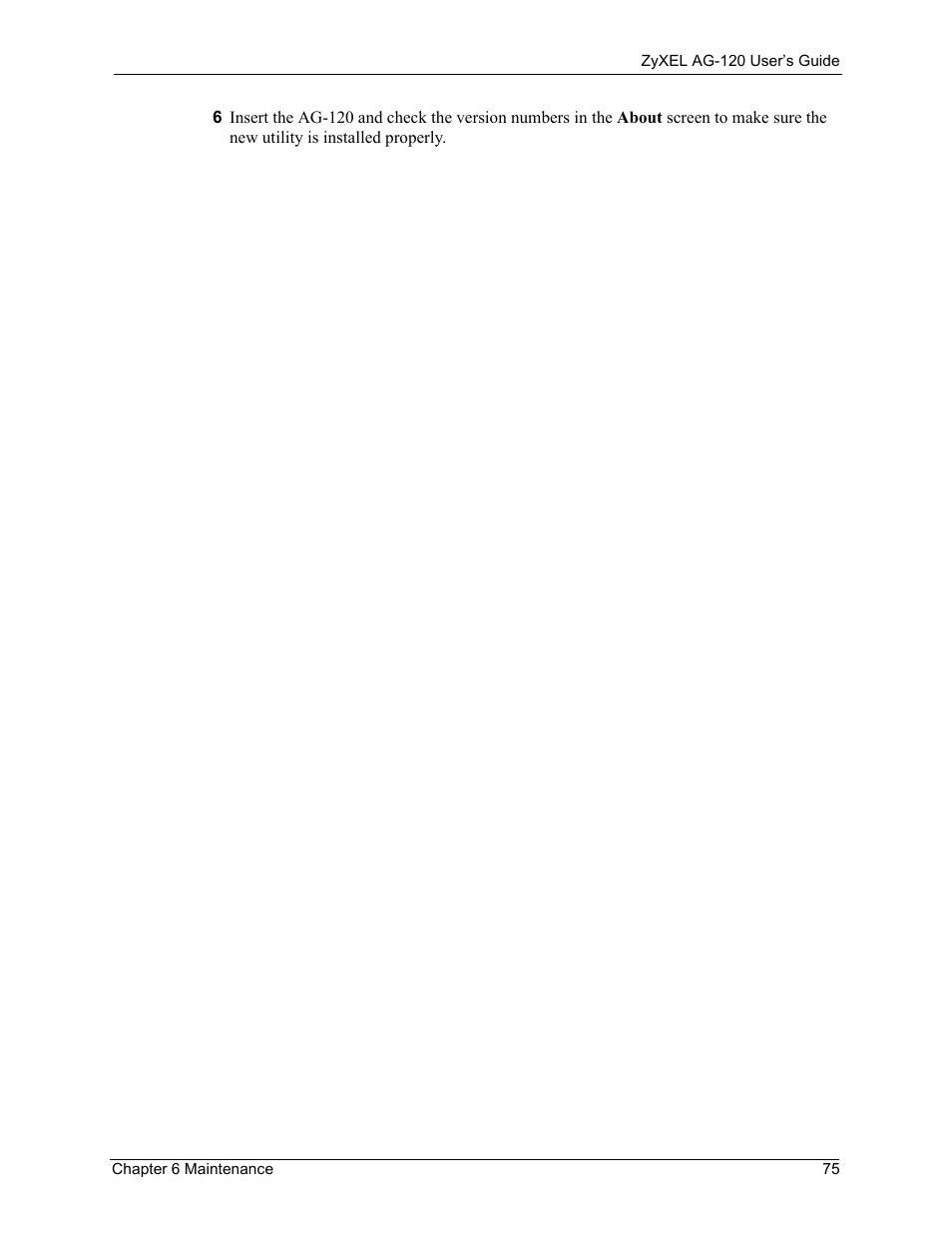 ZyXEL Communications 802.11a/g Wireless CardBus Card ZyXEL AG-120 User Manual | Page 75 / 119