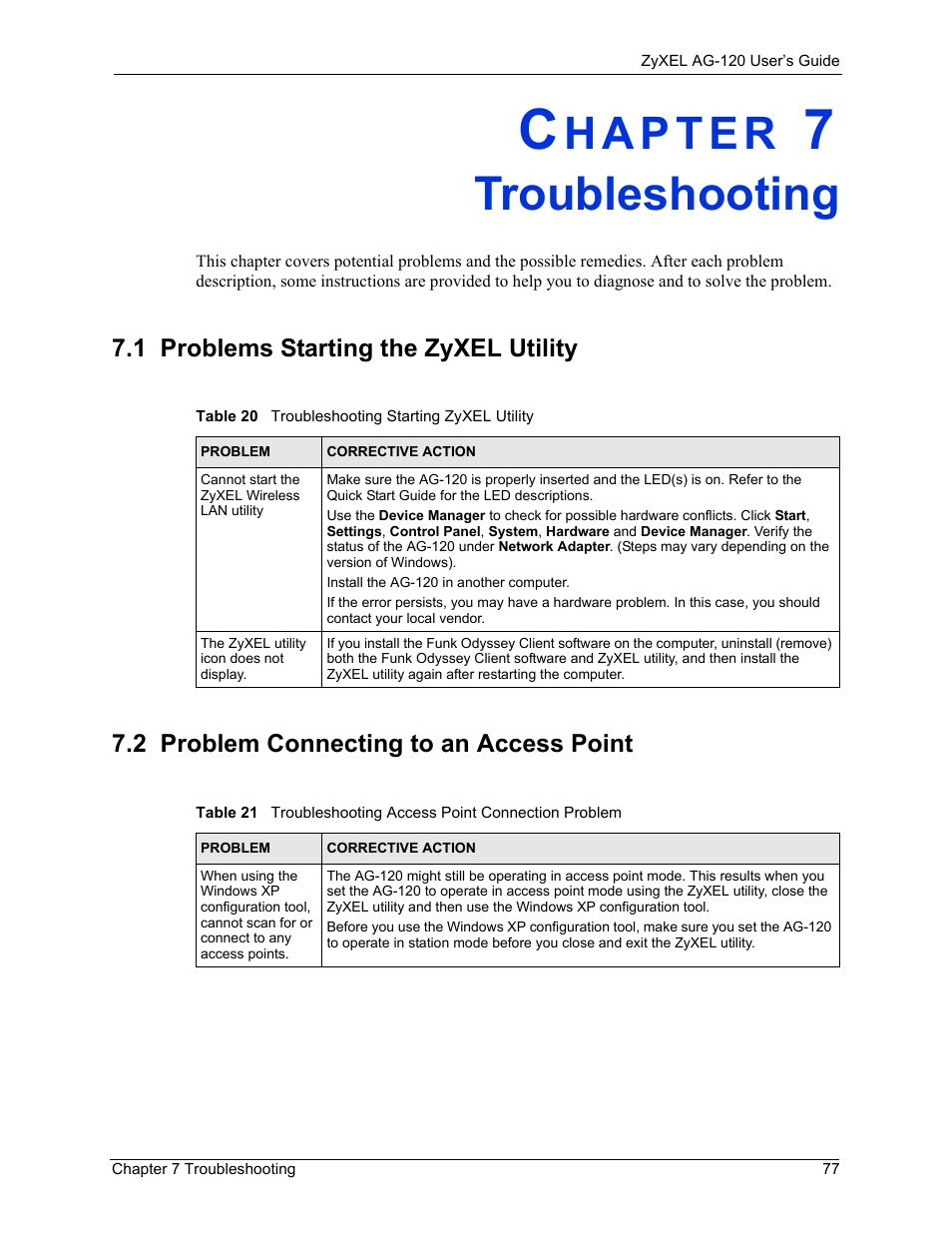 Troubleshooting, 1 problems starting the zyxel utility, 2 problem connecting to an access point | Chapter 7 troubleshooting | ZyXEL Communications 802.11a/g Wireless CardBus Card ZyXEL AG-120 User Manual | Page 77 / 119