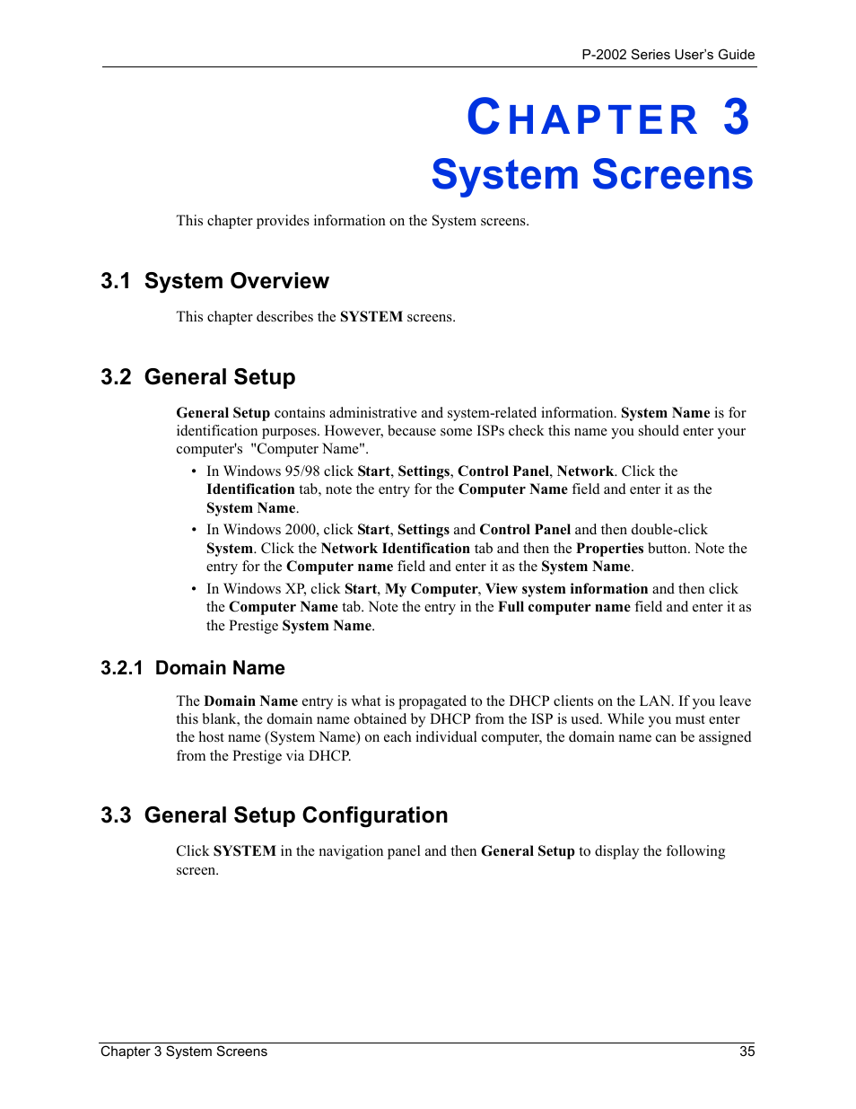 System screens, 1 system overview, 2 general setup | 1 domain name, 3 general setup configuration, Chapter 3 system screens | ZyXEL Communications P-2002 User Manual | Page 35 / 168