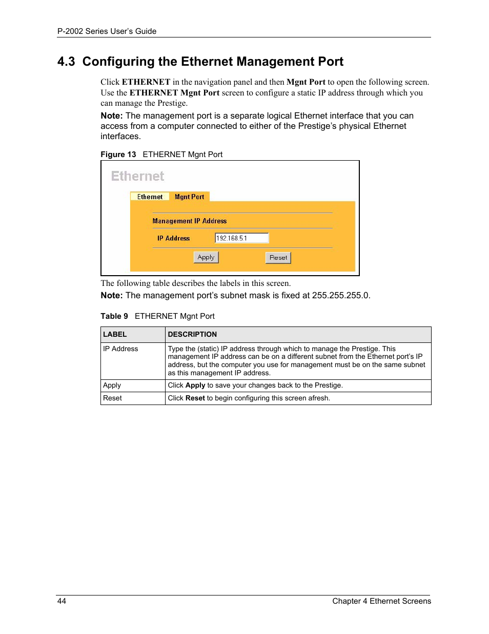 3 configuring the ethernet management port, Figure 13 ethernet mgnt port, Table 9 ethernet mgnt port | ZyXEL Communications P-2002 User Manual | Page 44 / 168