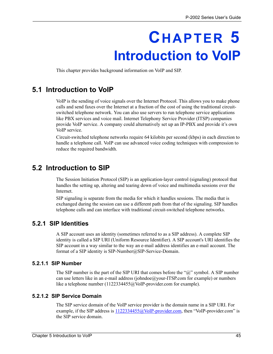 Introduction to voip, 1 introduction to voip, 2 introduction to sip | 1 sip identities, 1 sip number, 2 sip service domain, Chapter 5 introduction to voip, 1 introduction to voip 5.2 introduction to sip, 1 sip number 5.2.1.2 sip service domain | ZyXEL Communications P-2002 User Manual | Page 45 / 168