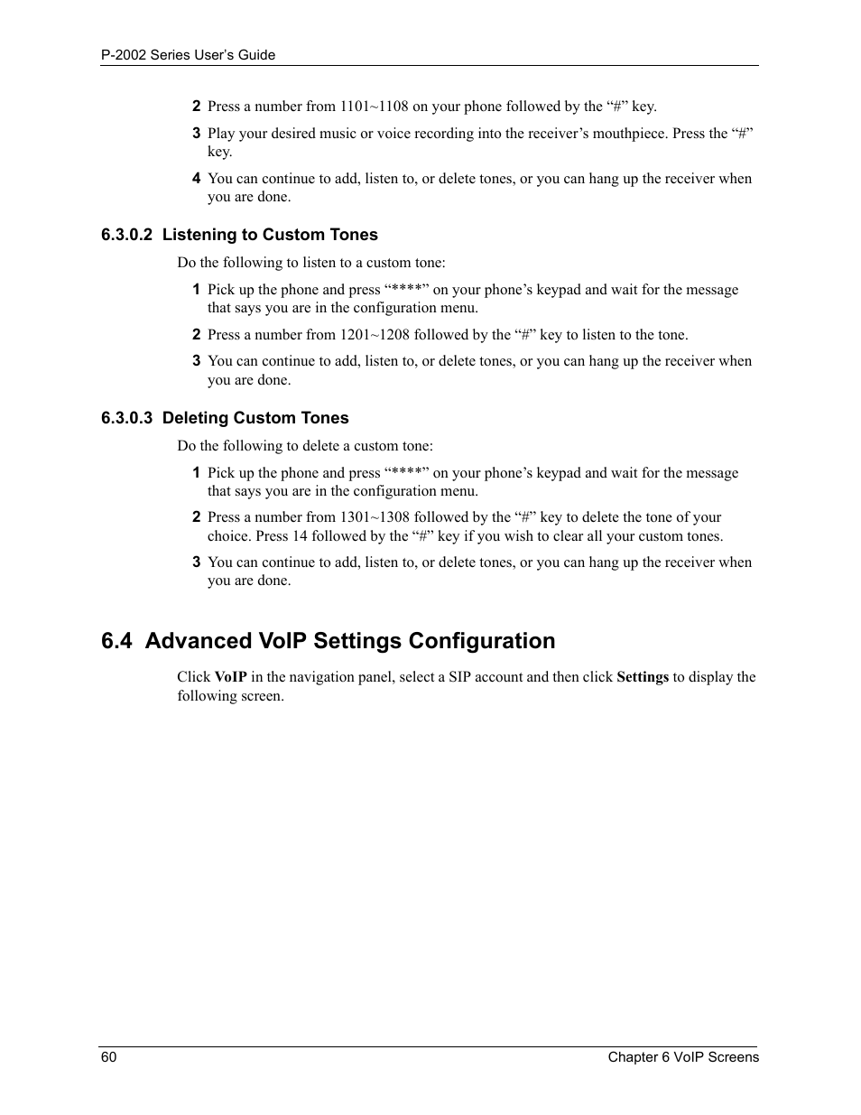 2 listening to custom tones, 3 deleting custom tones, 4 advanced voip settings configuration | ZyXEL Communications P-2002 User Manual | Page 60 / 168