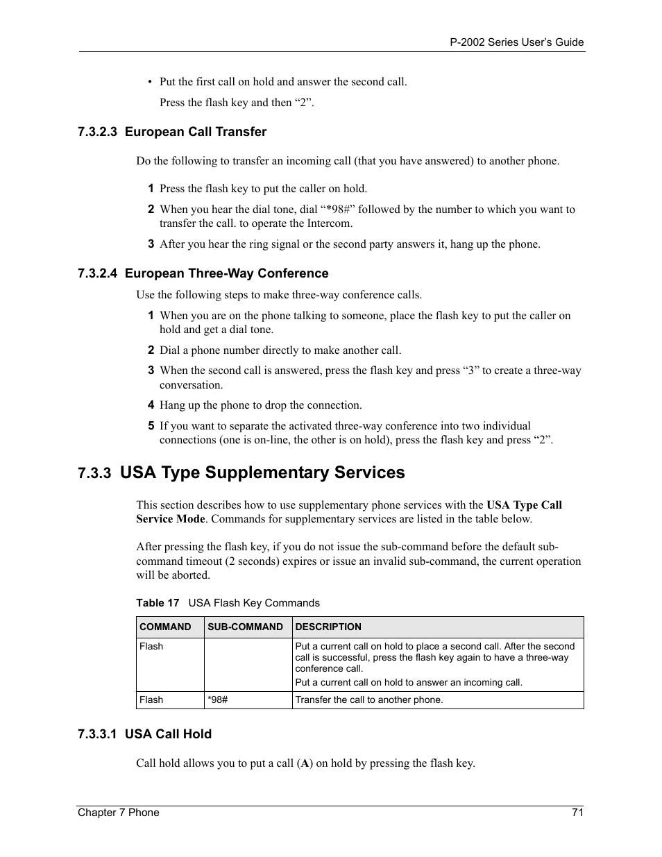 3 european call transfer, 4 european three-way conference, 3 usa type supplementary services | 1 usa call hold, Table 17 usa flash key commands, Usa type supplementary services | ZyXEL Communications P-2002 User Manual | Page 71 / 168