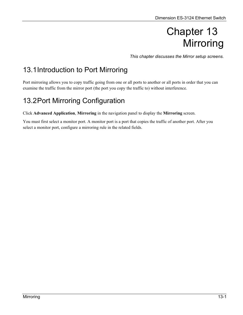 Mirroring, Introduction to port mirroring, Port mirroring configuration | Chapter 13 mirroring, 1 introduction to port mirroring, 2 port mirroring configuration | ZyXEL Communications ZyXEL Dimension ES-3124 User Manual | Page 115 / 272
