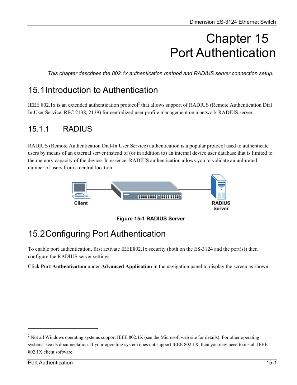 Port authentication, Introduction to authentication, Radius | Configuring port authentication, Chapter 15 port authentication, 1 introduction to authentication, 2 configuring port authentication, 1 radius | ZyXEL Communications ZyXEL Dimension ES-3124 User Manual | Page 125 / 272