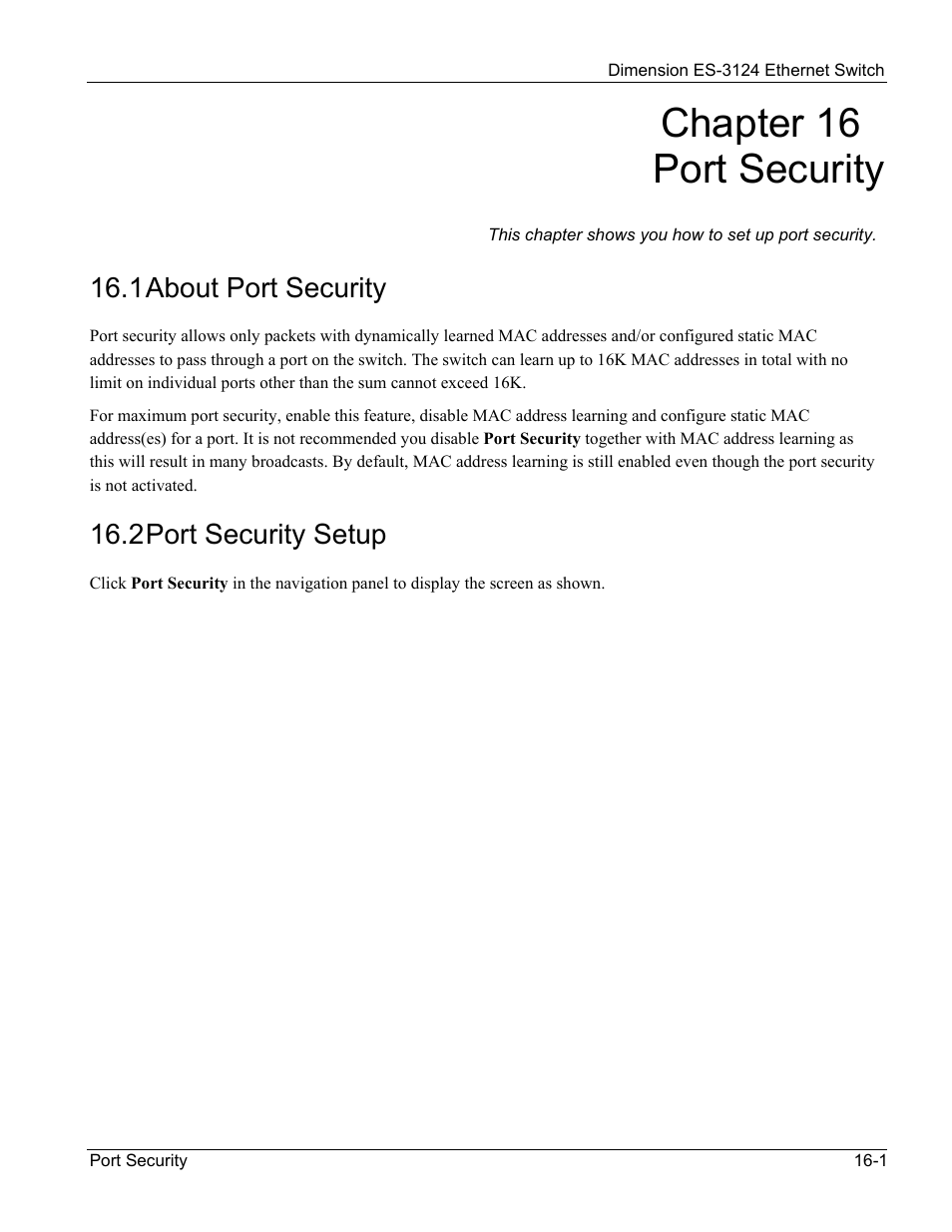 Port security, About port security, Port security setup | Chapter 16 port security, 1 about port security, 2 port security setup | ZyXEL Communications ZyXEL Dimension ES-3124 User Manual | Page 129 / 272